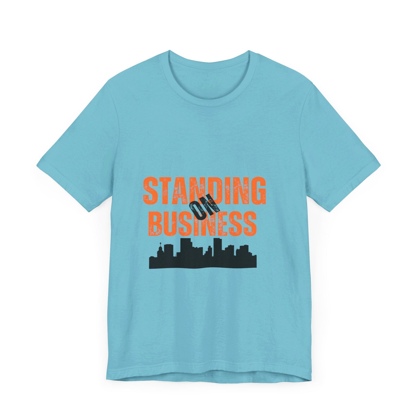 Standing On Business Unisex Jersey Short Sleeve Tee