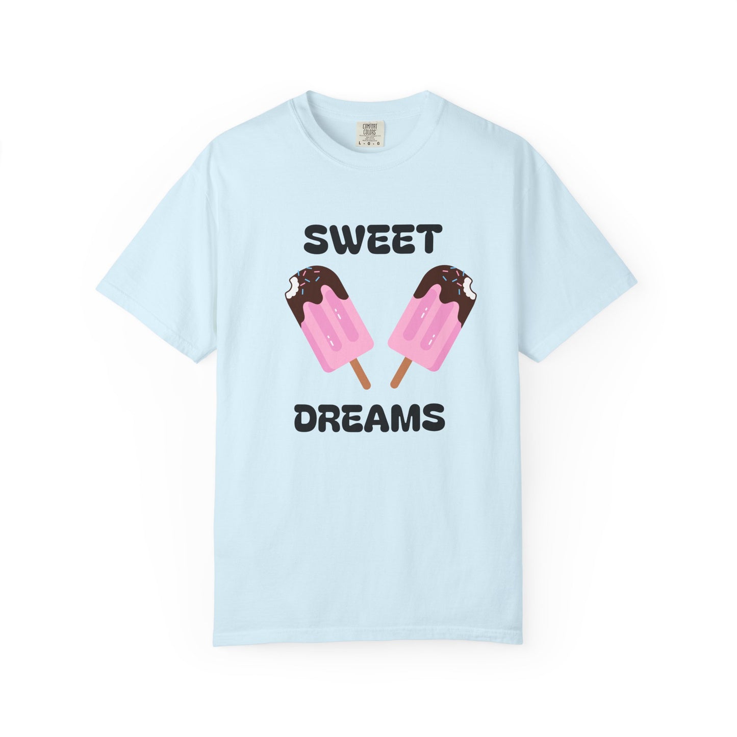 Unisex Garment-Dyed T-shirt - Sweet Dreams