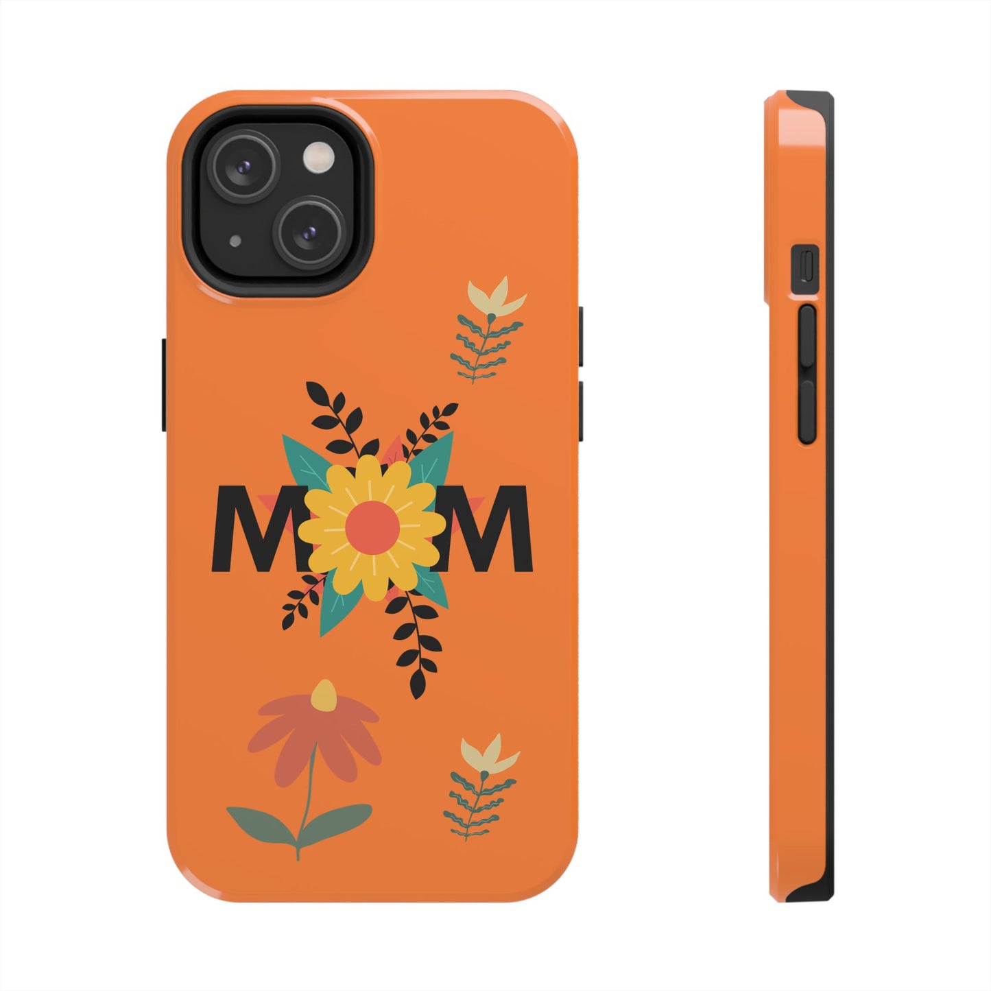 Tough Phone Cases - Mom Flowers