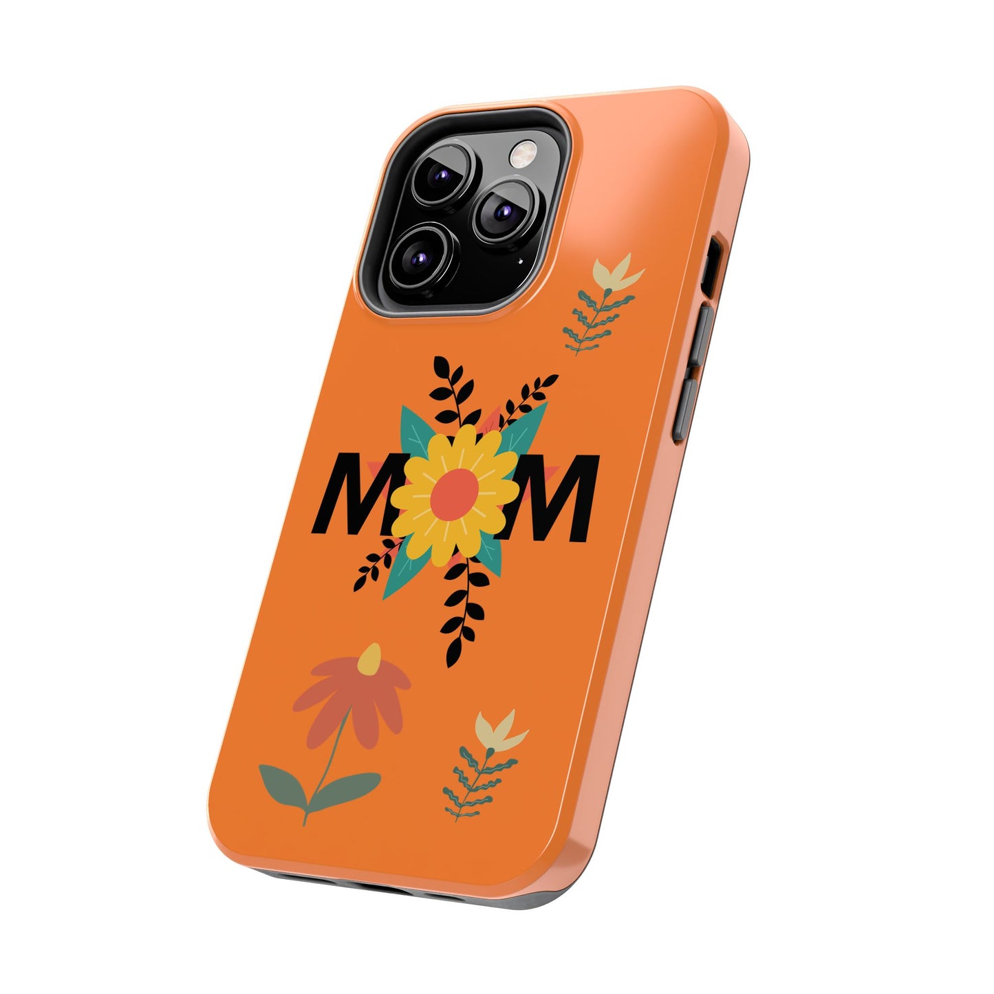 Tough Phone Cases - Mom Flowers