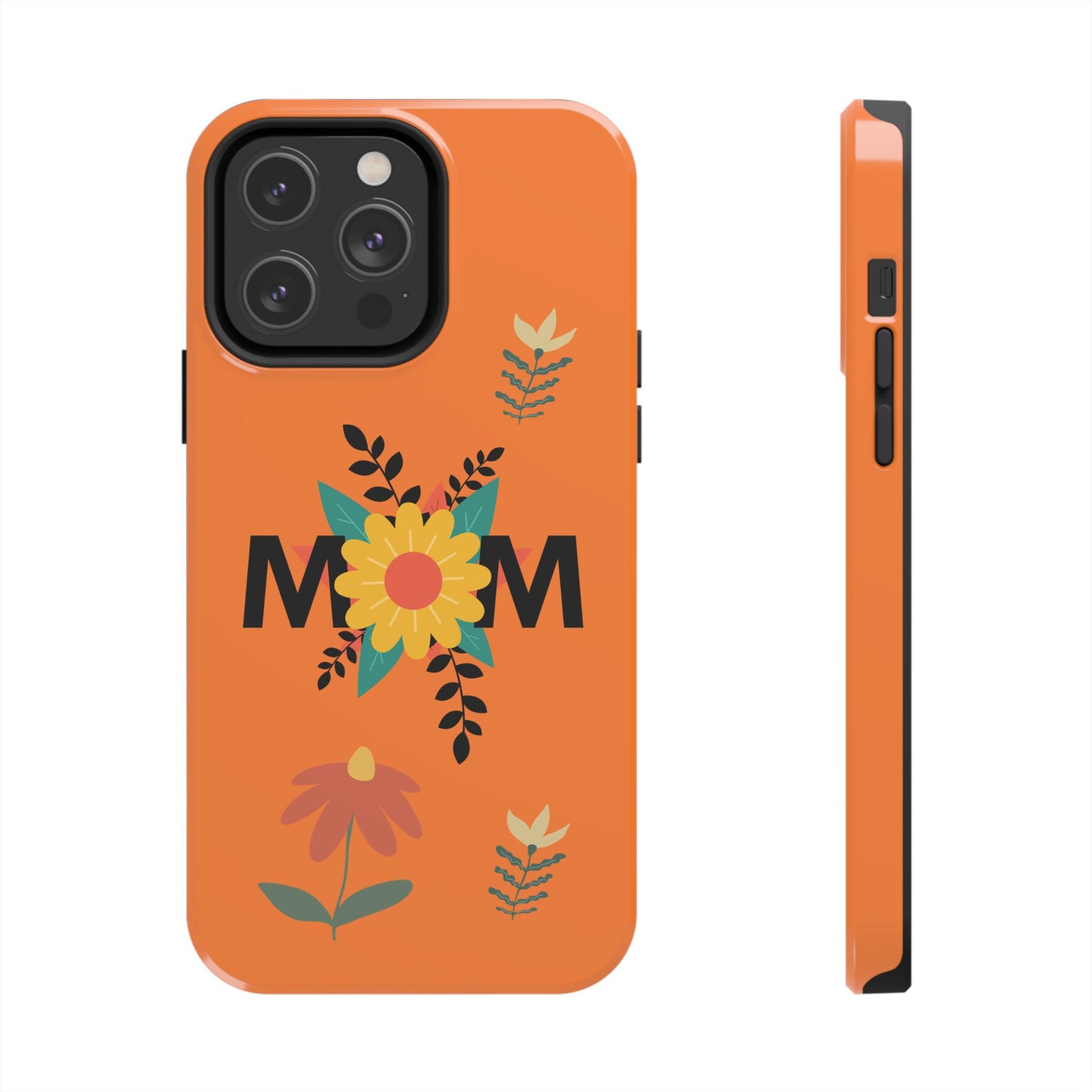 Tough Phone Cases - Mom Flowers