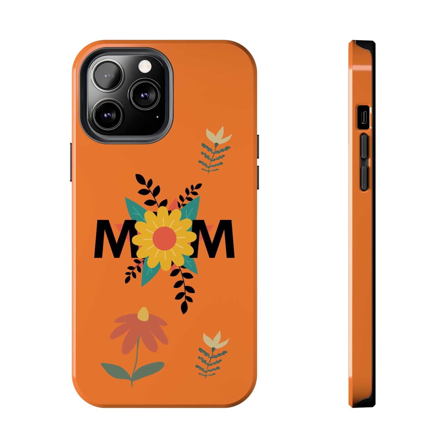 Tough Phone Cases - Mom Flowers
