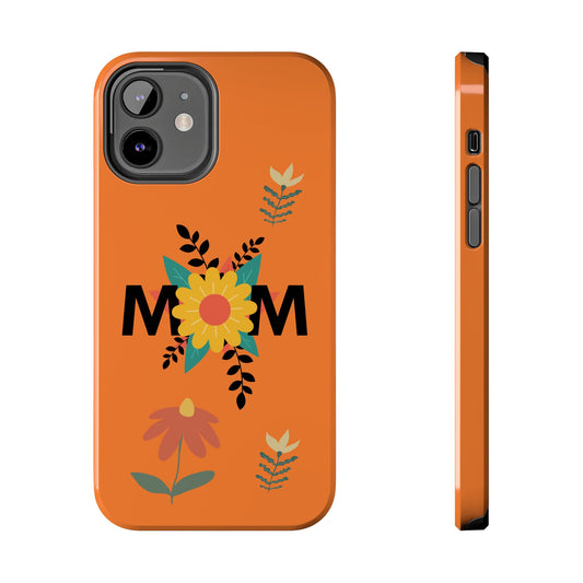 Tough Phone Cases - Mom Flowers