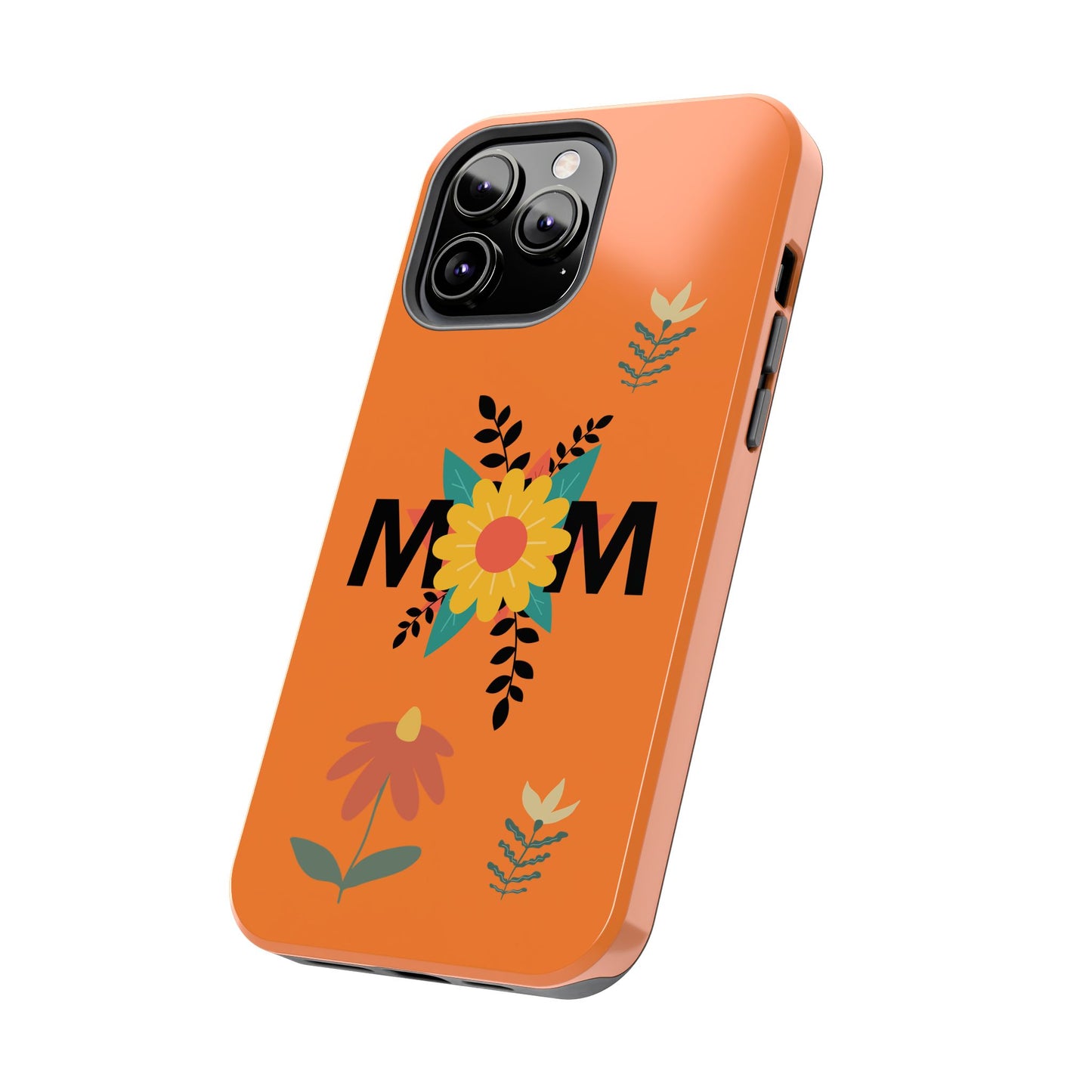 Tough Phone Cases - Mom Flowers