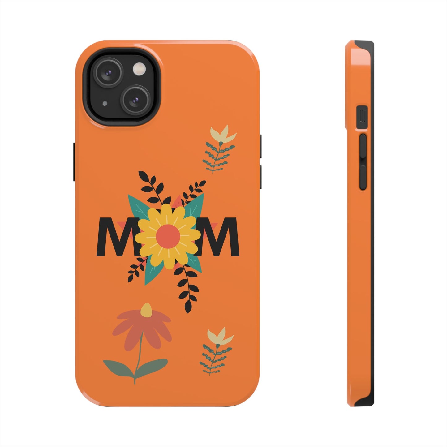 Tough Phone Cases - Mom Flowers