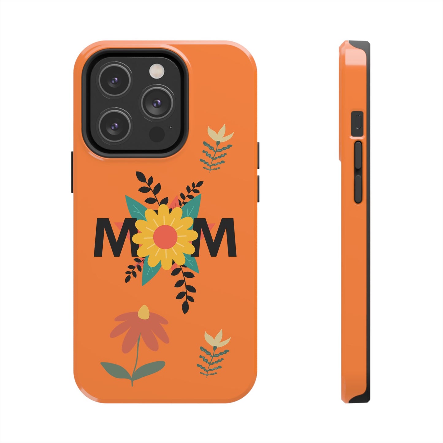 Tough Phone Cases - Mom Flowers