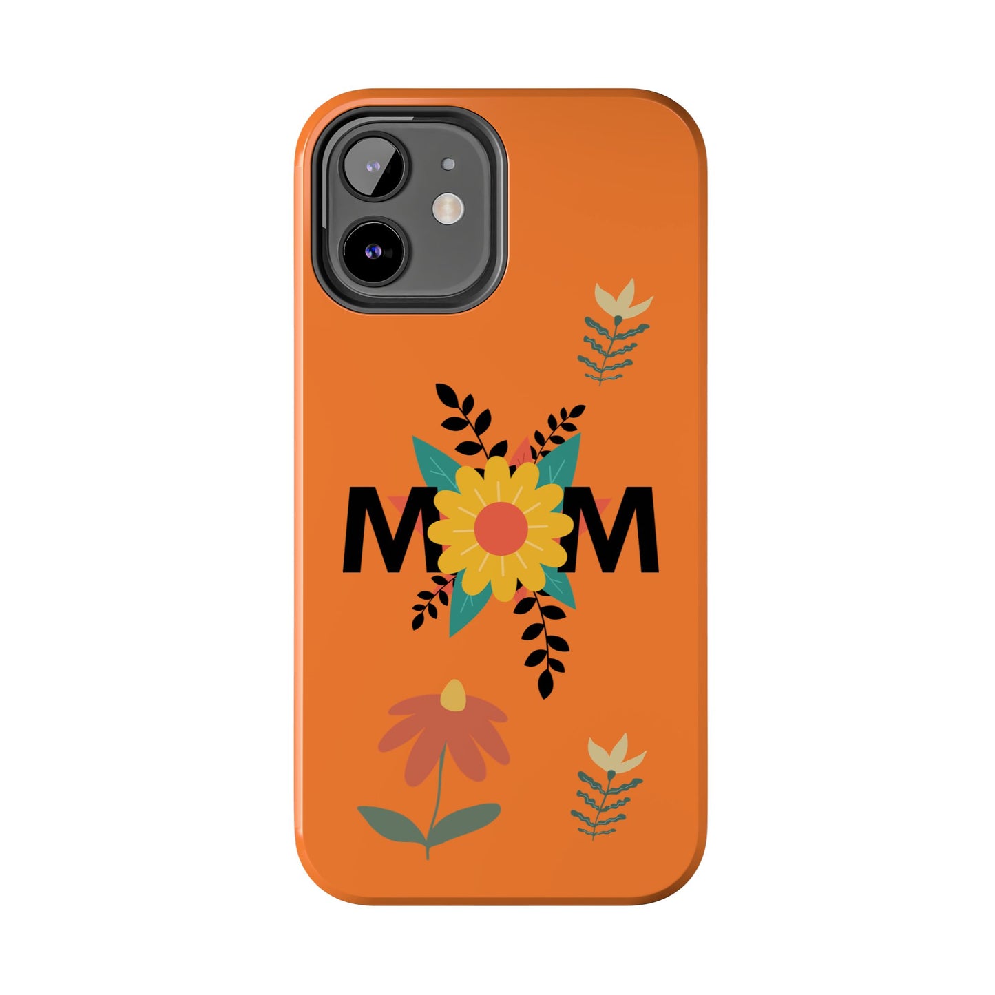 Tough Phone Cases - Mom Flowers