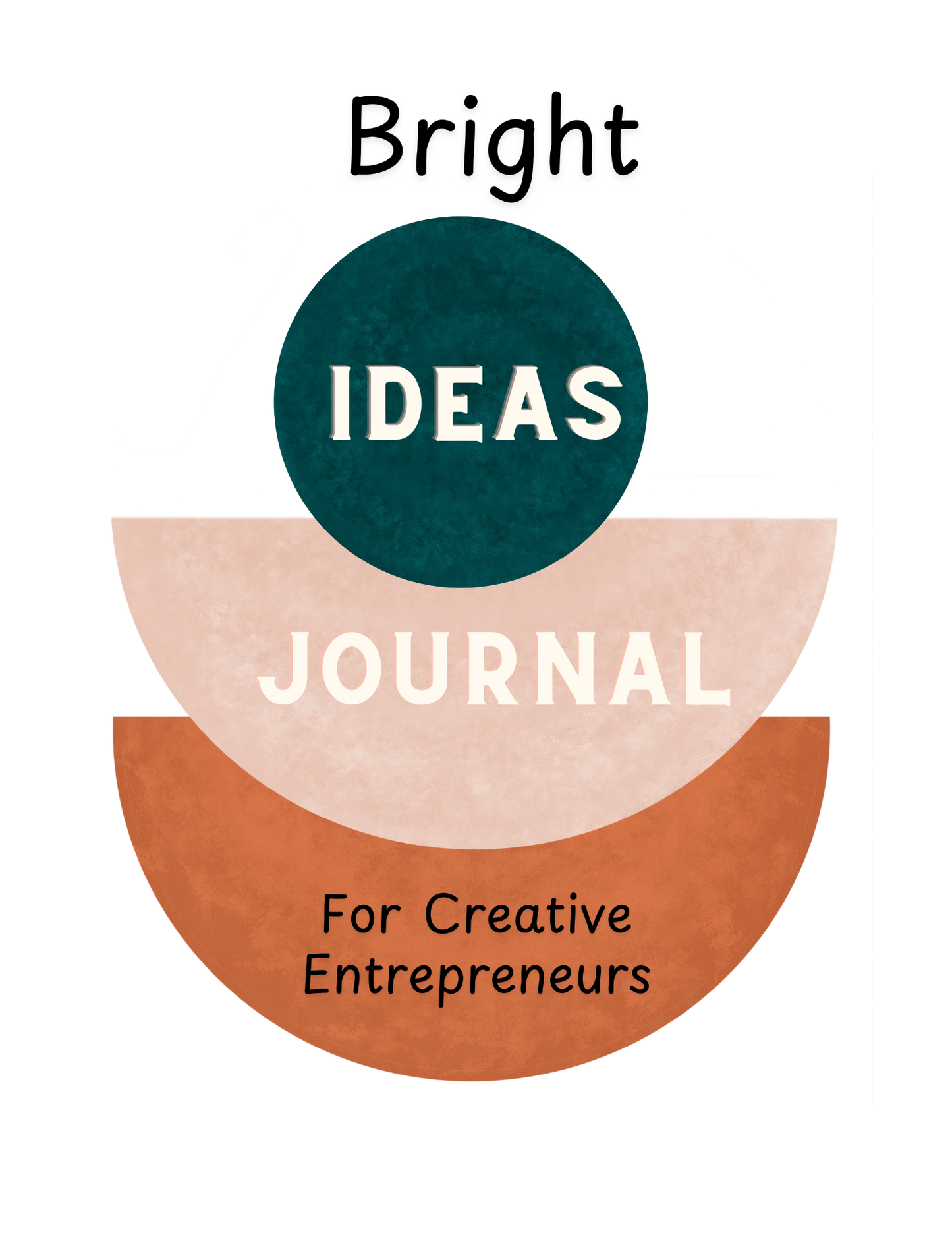 Bright Ideas Journal for Creative Entrepreneurs